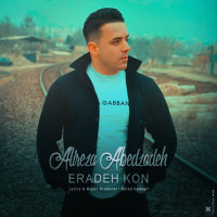 Alireza Abedzadeh - Eradeh Kon