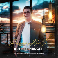 Artin Bahadori - Baroonaye Bade To
