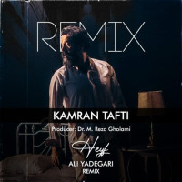 Kamran Tafti - Heyf (Ali Yadegari Remix)