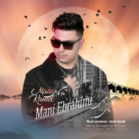 Mani Ebrahimi - Mahe Kamel
