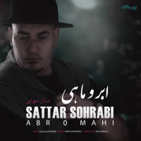 Sattar Sohrabi - Abr O Mahi