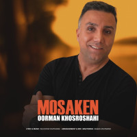 Oorman Khosroshahi - Mosaken