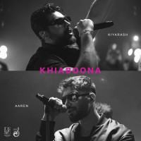 Kiyarash Ft Aaren - Khiyaboona
