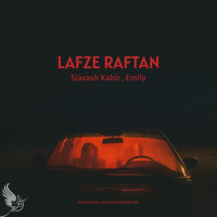 Siavash Kabir & Emily - Lafze Raftan