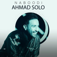 Ahmad Solo - Naboodi