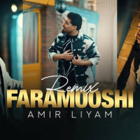 Amir Liyam - Faramooshi (Remix)