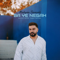Mahyar Tavasoli - Ba Ye Negah