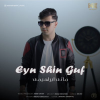 Mani Ebrahimi - Eyn Shin Guf