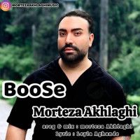 Morteza Akhlaghi - Boose