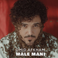 Omid Afkham - Male Mani