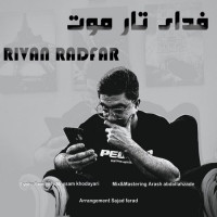 Rivan Radfar - Fadaye Tare Moot