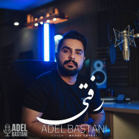Adel Bastani - Rafti