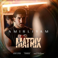Amir Liyam - Matrix