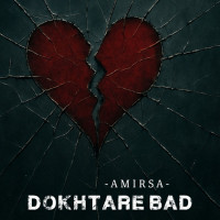 Amirsa - Dokhtare Bad