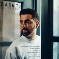 Behnam Seifi - Bade To