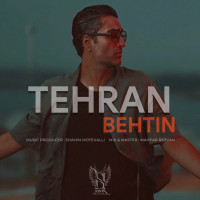 Behtin - Tehran