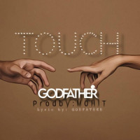 Godfather - Touch
