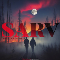 Sajjix Ft Farzad Par - Sarv