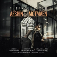 Afshin Motmaen - Yavash Yavash