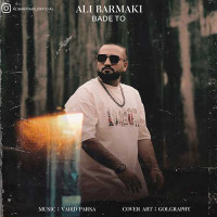 Ali Barmaki - Bade To