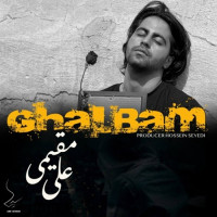 Ali Moghimi - Ghalbam