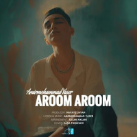 Amirmohammad Yaser - Aroom Aroom