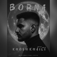 Borna - Khoshkhiali