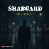 Ebi Behboudi - Shabgard
