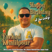 Farhad Khalilpour - Tavallodet Mobarak