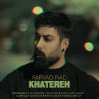 Faryad Rad - Khatereh