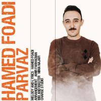 Hamed Foadi - Parvaz