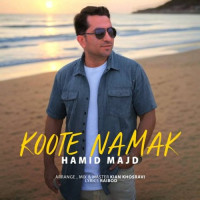 Hamid Majd - Koote Namak
