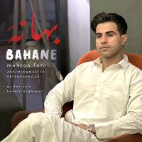 Mehran Fotouhi - Bahaneh
