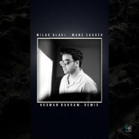 Milad Alavi - Mane Saadeh (Hooman Bahram Remix)