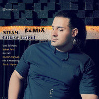 Niyam - Chera Rafti (Remix)