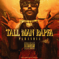 Paranoia - Tall Man Rapfa