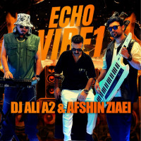 Dj Ali A2 & Afshin Ziaei - Echo Vibe1