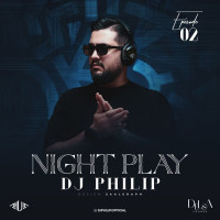 Dj Philip - Night Play 02