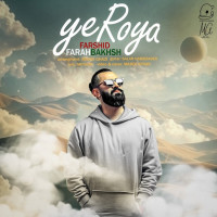 Farshid Farahbakhsh - Ye Roya