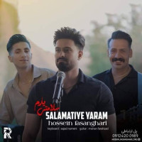 Hossein Fasanghari - Salamatiye Yaram