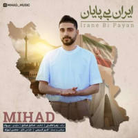 Mihad - Irane Bi Payan