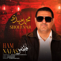 Mohammadmahdi Sholevar - Ham Nafas