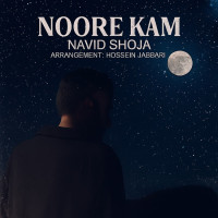 Navid Shoja - Noore Kam