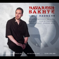 Omid Radmehr - Bavaresh Sakhte