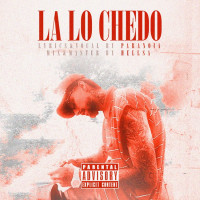 Paranoia - La Lo Chedo