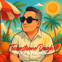 Zaki Shams - Tabestoone Dagh