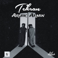 Armin Armik - Tehran