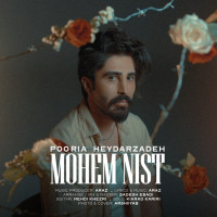 Pooria Heydarzadeh - Mohem Nist