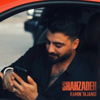 Ramin Tajangi - Shahzadeh
