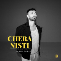 Yasin Torki - Chera Nisti